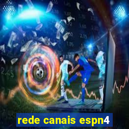 rede canais espn4